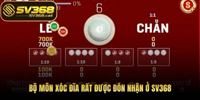 Bộ môn Xóc Đĩa rất được đón nhận ở SV368