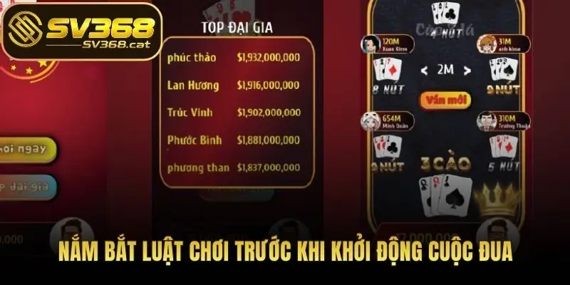 Nắm bắt luật chơi trước khi khởi động cuộc đua