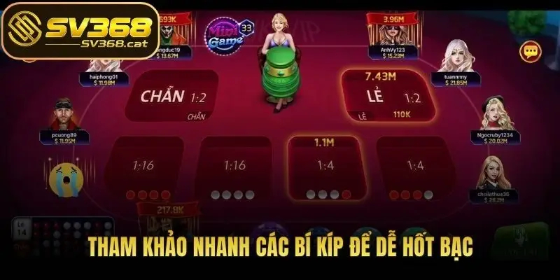 Tham khảo nhanh các bí kíp để dễ hốt bạc